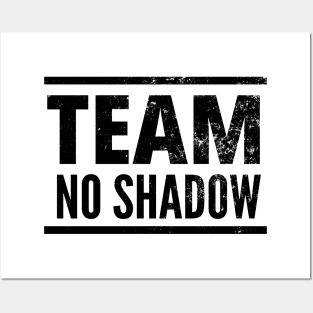 Team No Shadow - Groundhog Spring Posters and Art